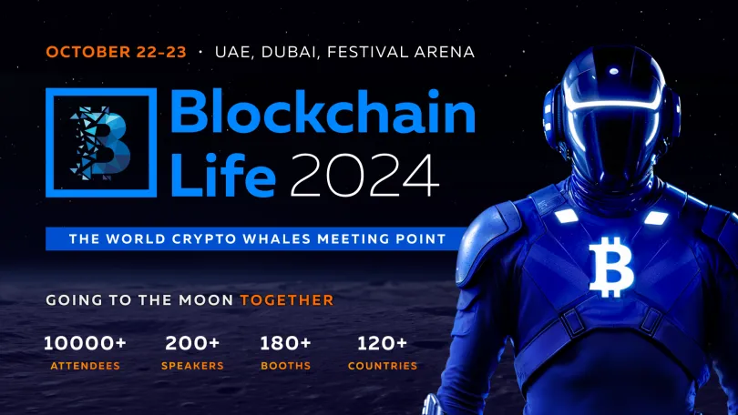 Publications: Blockchain Life 2024 to Take Place in Dubai at the Peak of the Bull Run