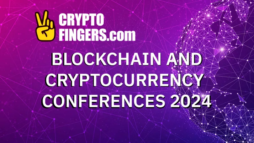 Education: Blockchain and Cryptocurrency Conferences 2024